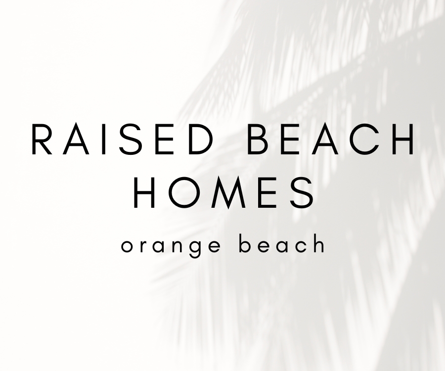 Raised Beach Homes For Sale Orange Beach Alabama Real Estate