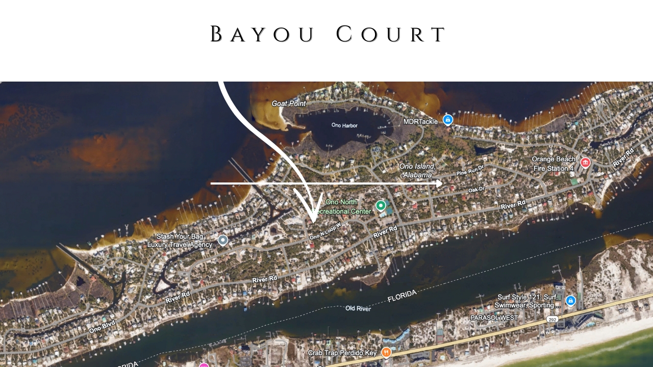 Ono Island Bayou Court Amon