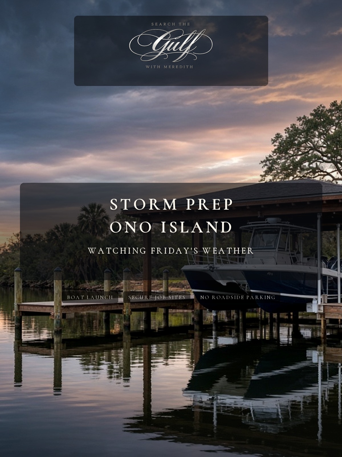 Ono Island Storm Hurricane Prep