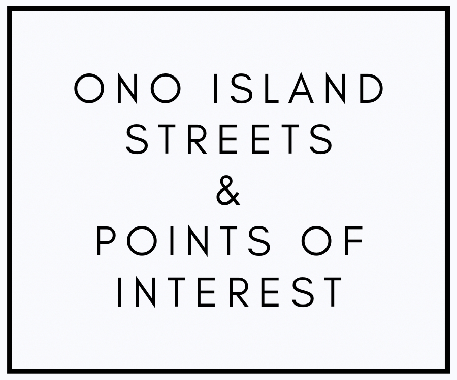 Ono Island Streets” title=